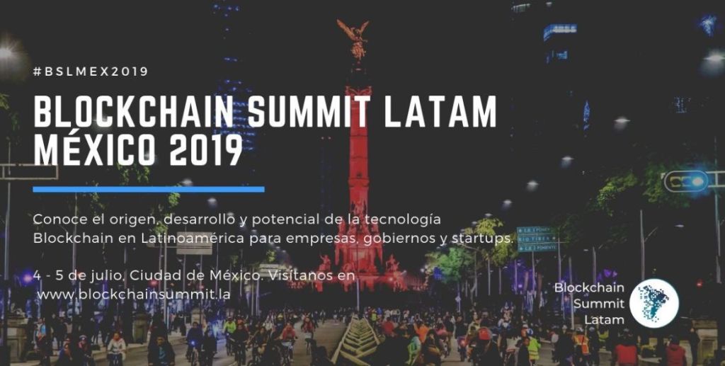 Blockchain Summit Latam Mexico&nbsp;2019