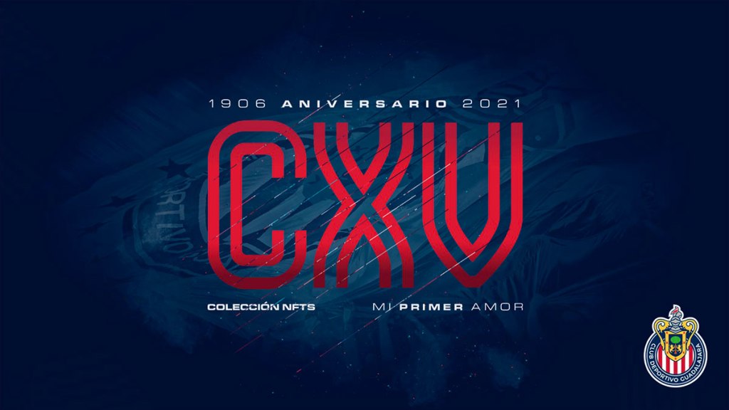 Chivas celebra su 115 Aniversario con una de las primeras colecciones de NFTs del mundo&nbsp;deportivo
